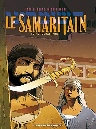 Le Samaritain Vol. 1: Tu ne tueras point