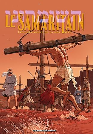 Le Samaritain Vol. 2: Les Châtiments de la mer Morte