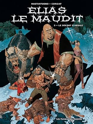 Elias le maudit Vol. 3: Le Soldat d'argile