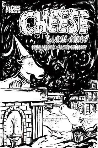 Cheese: A Love Story