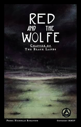 Red and the Wolfe #5: The Black Lands