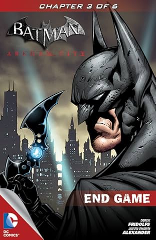 Batman: Arkham City: End Game #3