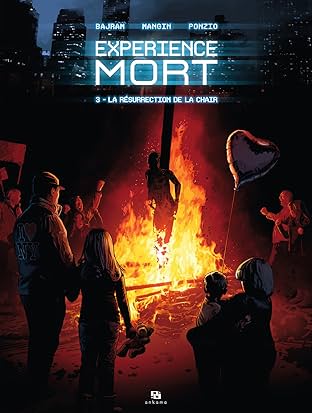 Expérience mort Vol. 3: Résurrection de la chair