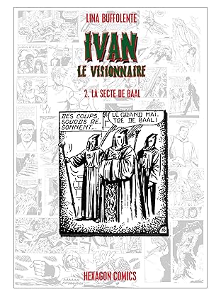 IVAN LE VISIONNAIRE Vol. 2: La Secte de Baal