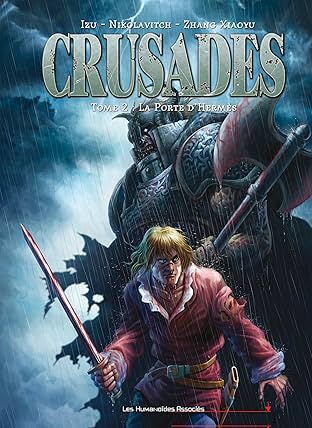 Crusades Vol. 2: La Porte d'Hermès