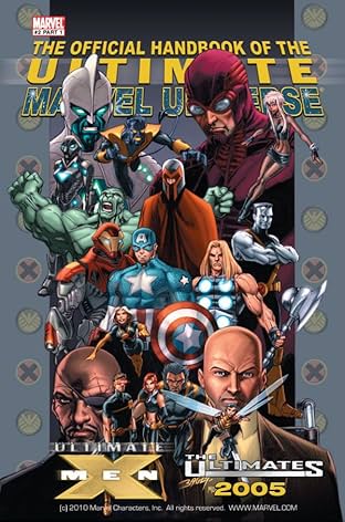 The Official Handbook of the Ultimate Marvel Universe: Vol. 2 #1: Ultimate X-Men, The Ultimates