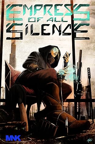 Empress of all Silence #1