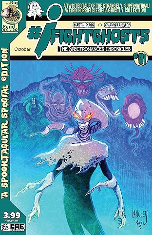 #IFightGhosts: The Spectromancer Chronicles #1