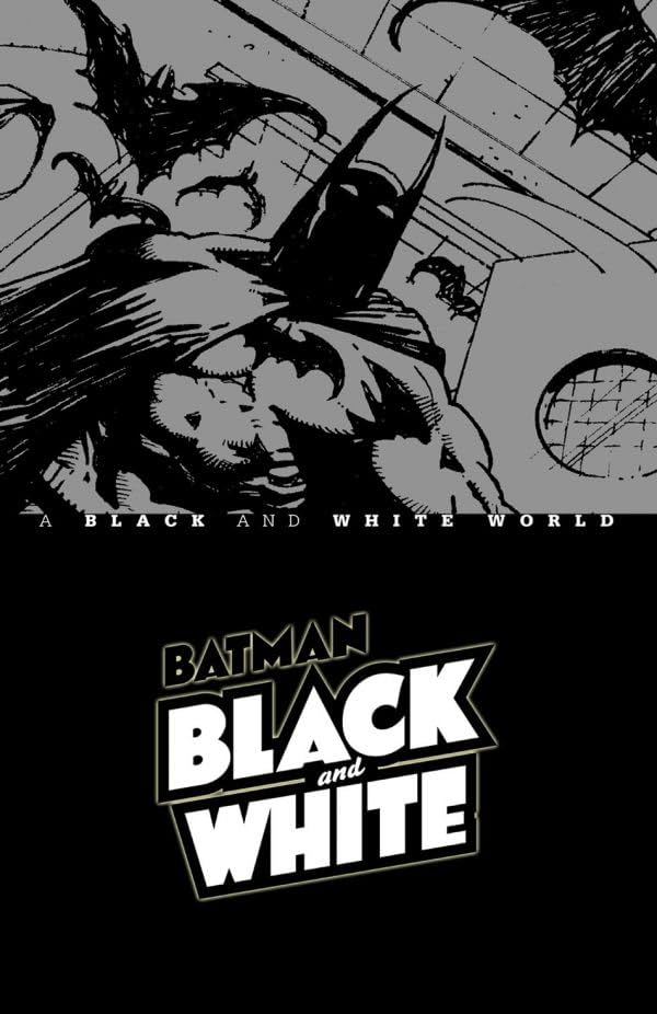 Batman Black & White: A Black and White World