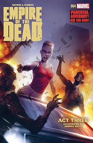 George Romero's Empire of the Dead: Act Three #4 (of 5)