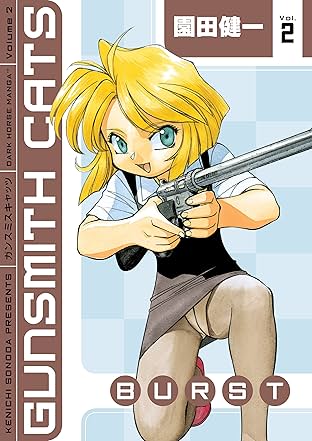 Gunsmith Cats: Burst Vol. 2