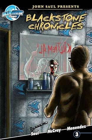 John Saul Presents The Blackstone Chronicles #3 (of 4)