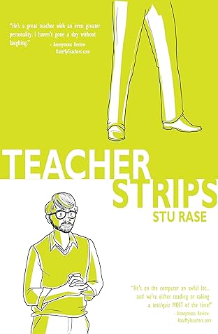 Teacher Strips Vol. 1: True Stories from a Classroom