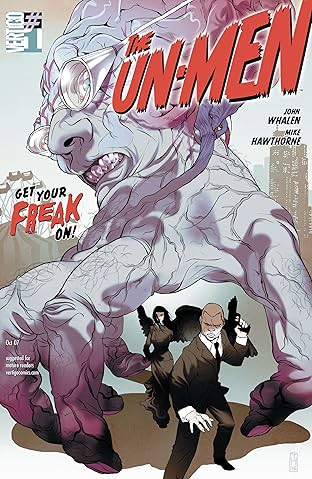The Un-Men (2007-2008) #1