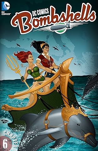 DC Comics: Bombshells (2015-2017) #6