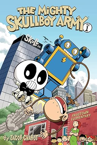 The Mighty Skullboy Army Vol. 1