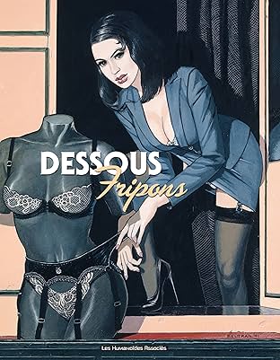 Fripons Vol. 1: Dessous fripons
