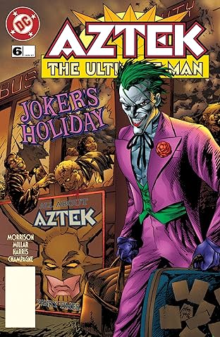 Aztek: The Ultimate Man (1996-1997) #6