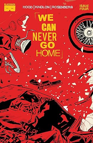 We Can Never Go Home #4 (of 5)