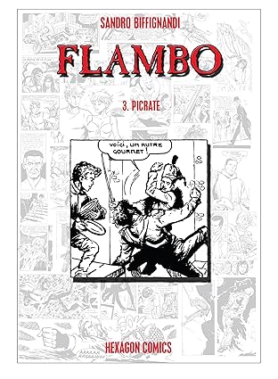 FLAMBO Vol. 3: Picrate
