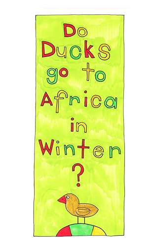 Do Ducks go to Africa in Winter?