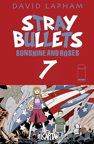 Stray Bullets: Sunshine & Roses #7
