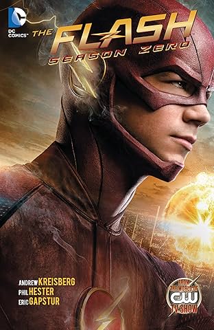 The Flash: Season Zero (2014-2015) Vol. 1