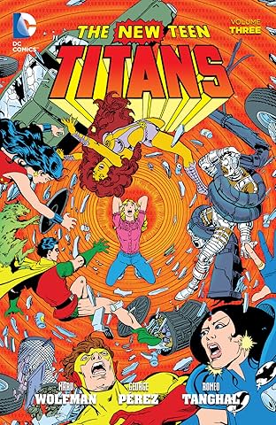 New Teen Titans (1980-1988) Vol. 3