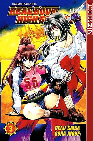 Samurai Girl Real Bout High School Vol. 3