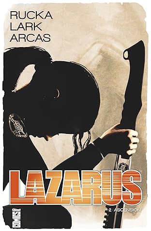 Lazarus Vol. 2: Ascension