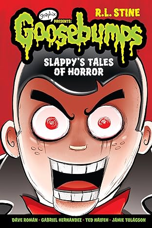 Goosebumps Graphix Full Color Vol. 1: Slappys Tales Horror