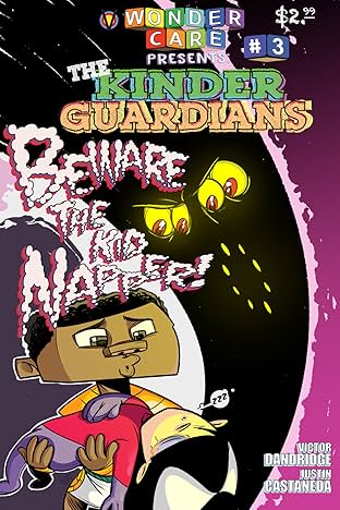 Wonder Care Presents: The Kinder Guardians #3