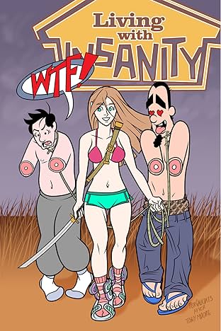 Living With Insanity #2