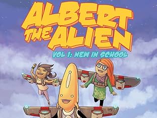 Albert the Alien Vol. 1: New In School