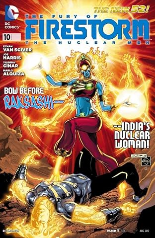 The Fury of Firestorm: The Nuclear Men (2011-2013) #10