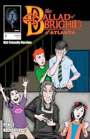 The Ballad of Brighid of Atlanta (Kid-Friendly Version) #2