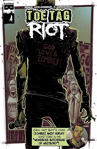 Toe Tag Riot #4 (of 4)