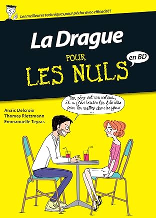 La drague pour les nuls