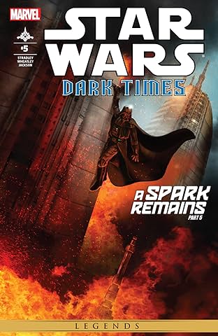 Star Wars: Dark Times - A Spark Remains (2013) #5 (of 5)