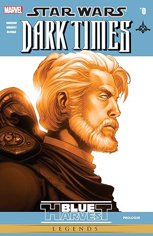 Star Wars: Dark Times (2006-2010) #0: Blue Harvest