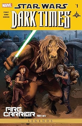 Star Wars: Dark Times - Fire Carrier (2013) #1 (of 5)