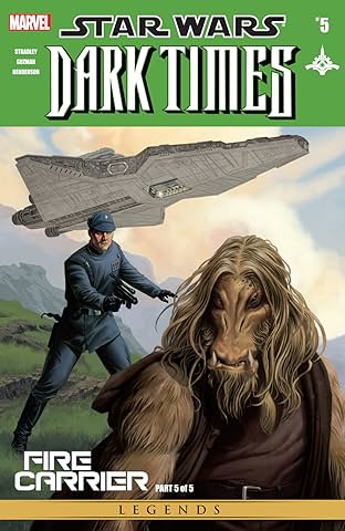 Star Wars: Dark Times - Fire Carrier (2013) #5 (of 5)