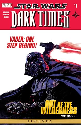 Star Wars: Dark Times - Out of the Wilderness (2011-2012) #1 (of 5)