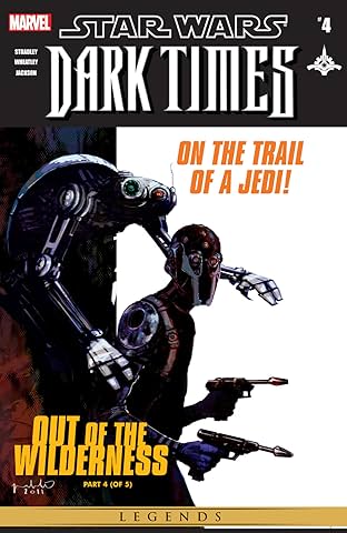 Star Wars: Dark Times - Out of the Wilderness (2011-2012) #4 (of 5)