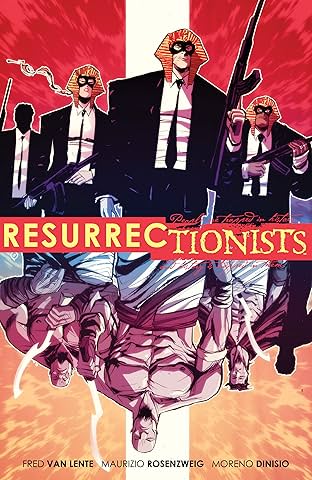 Resurrectionists Vol. 1: Near Death Experienced