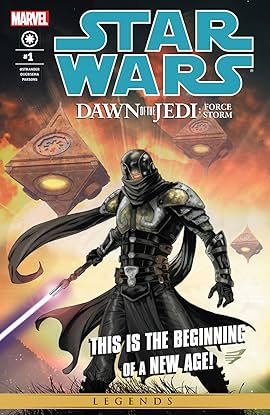 Star Wars Dawn Of The Jedi Force Storm 12 1 Of 5 Comics By Comixology