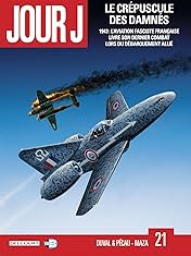 Jour J Vol. 21: Le Crépuscule des damnés