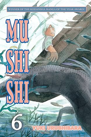 Mushi Shi Vol. 6