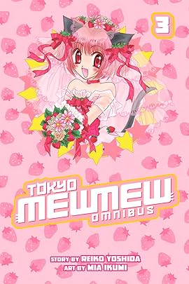 Tokyo Mew Mew Omnibus Tome 3 Comics De Comixology Web