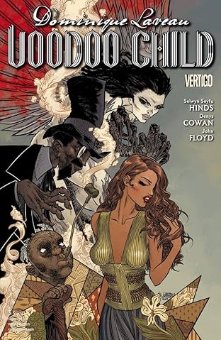 Dominique Laveau: Voodoo Child #5